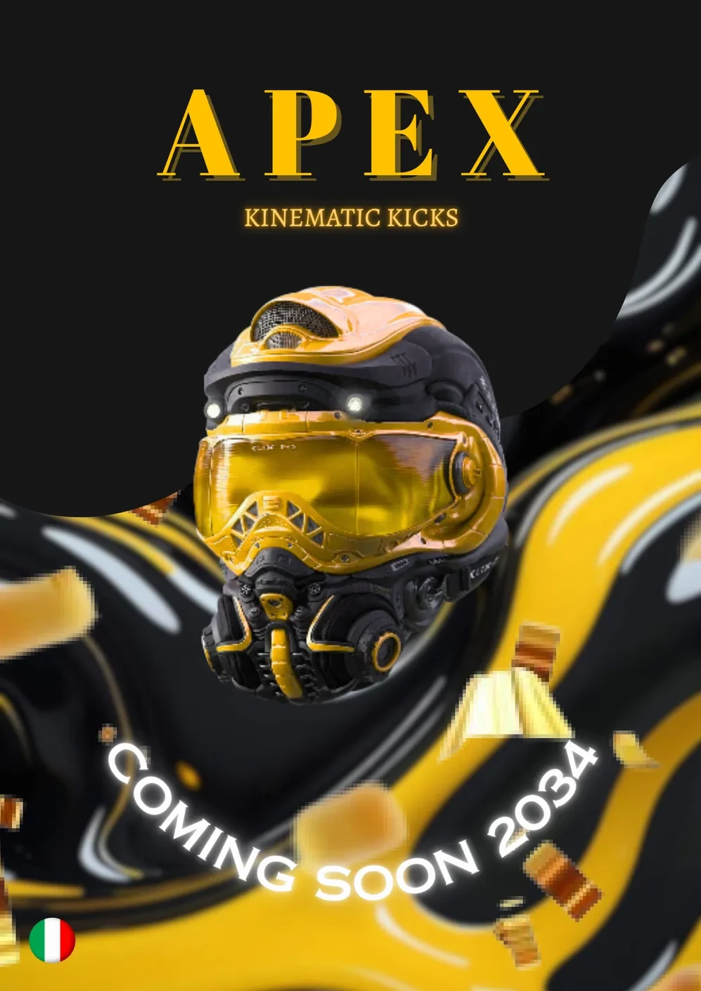 APEX Kinematic Kicks poster: a black and gold helmet with the line “Coming soon 2034”